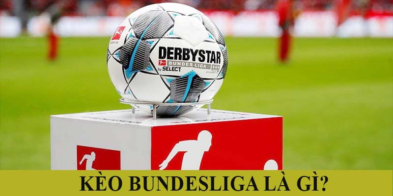 Thủ Thuật Soi Kèo Bundesliga