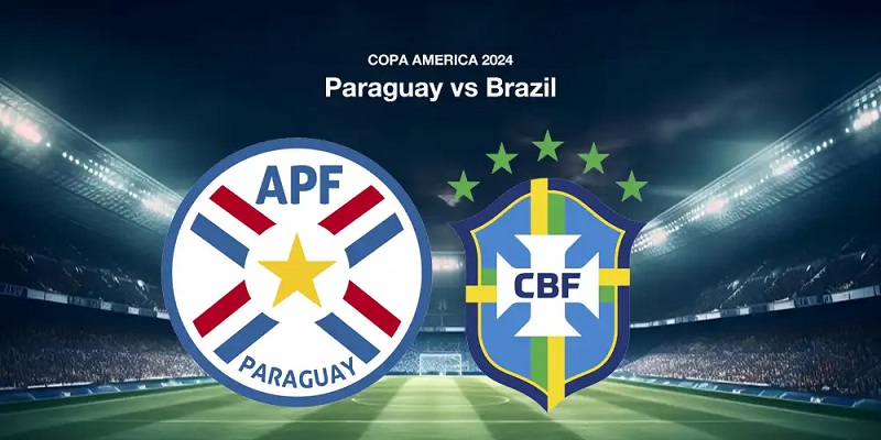 Soi Kèo Paraguay Vs Brazil 08h00 Ngày 29/06 Cùng Keonhacai5