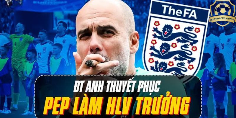 Pep Guardiola có khả năng sẽ làm HLV trưởng đội tuyển Anh 